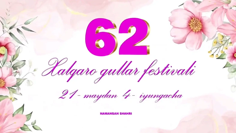 Приглашаем на Международный фестиваль цветов в г. Намаган (Узбекистан)